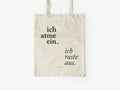 Baumwolltasche / Ich Atme Ein